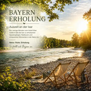 Erholung in Bayern - Auszeit an der Isar