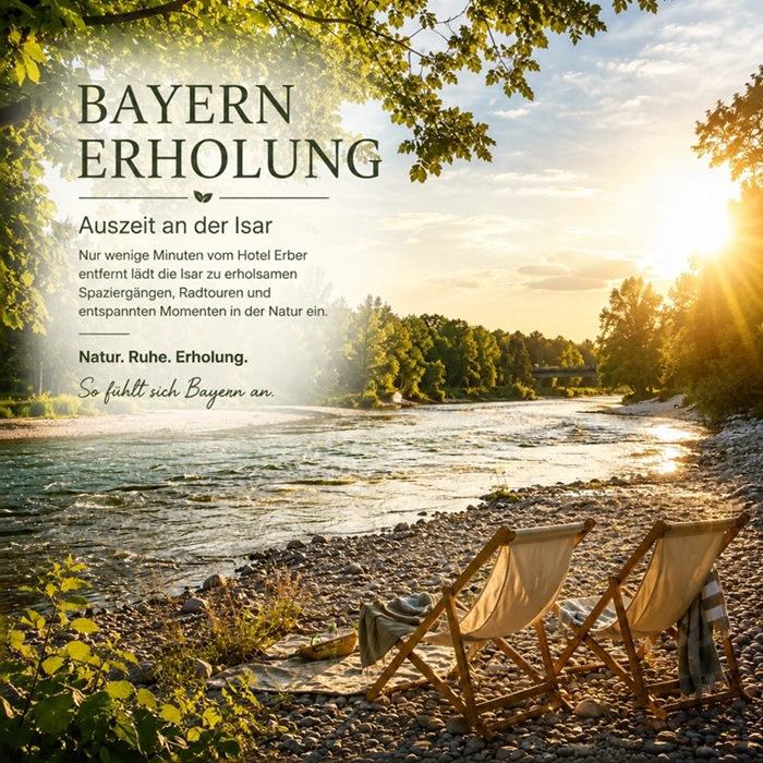 Erholung in Bayern - Auszeit an der Isar